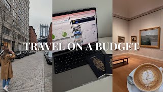 How To Travel on a Budget 💸 tips/tricks for saving, finding cheap flights & more