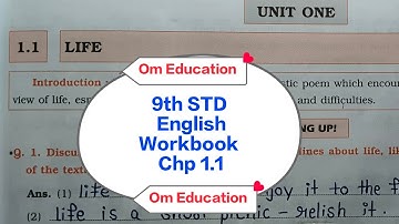 9th STD English Workbook Chp 1.1 Life @omeducation8606