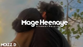 Mage Heenaye (මගෙ හීනයේ) | Slowed Reverb