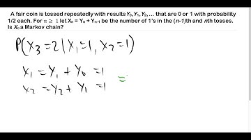 A fair coin is tossed repeatedly... Is Xn a Markov Chain?