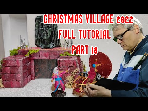Christmas Village Tutorial 2022 - Part 18