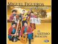 MIGUEL FIGUEROA Y SU CONJUNTO AMANECER CAMPERO - chamame