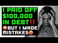 TO PAY OFF DEBT Avoid these 8 mistakes to GET out of DEBT FAST