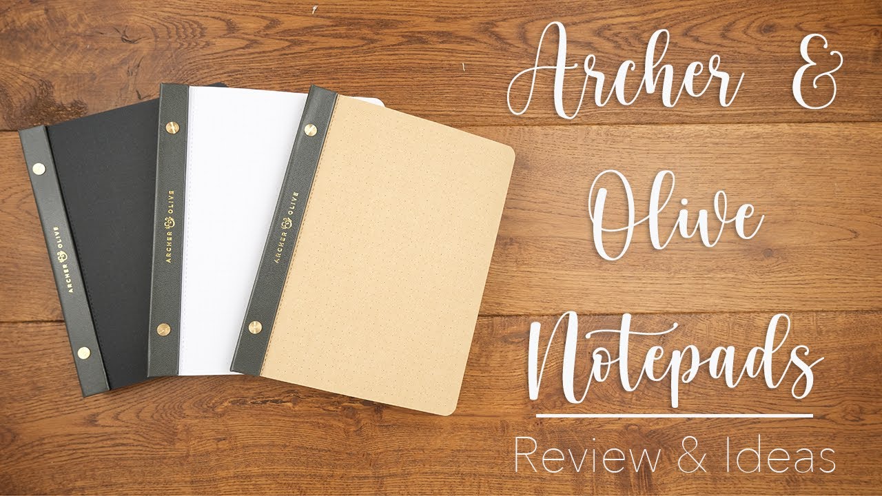 Archer and Olive Notepads  Review and Creative Ideas 