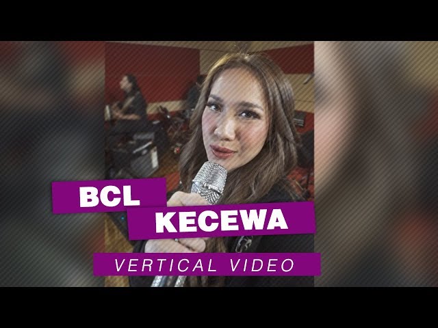 Bunga Citra Lestari - Kecewa | Vertical Video class=