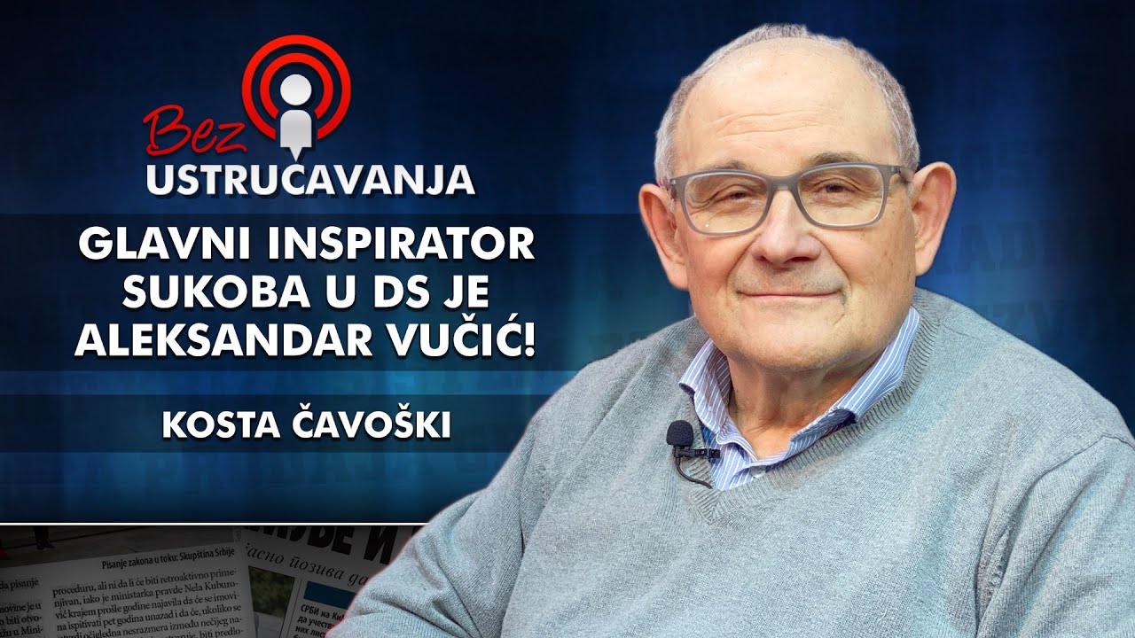 Kosta Čavoški - Glavni inspirator sukoba u DS je Aleksandar Vučić!