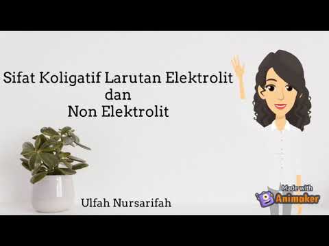 Video: Perbezaan Antara Sifat Kolegatif Elektrolit Dan Nonelektrolit