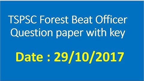 TSPSC Forest beat officer 2017 question paper with answers || fbo 2017 key