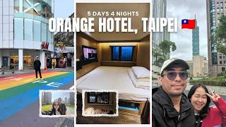 Orange Hotel Taipei– Our First Hotel Tour Vlog