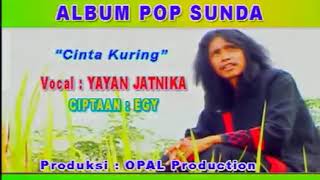 Cinta Kuring voc.YAYAN JATNIKA