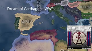 Dream of Carthage in WW2 - Hoi4 Timelapse