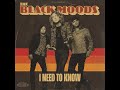 The black moods  i need to know official