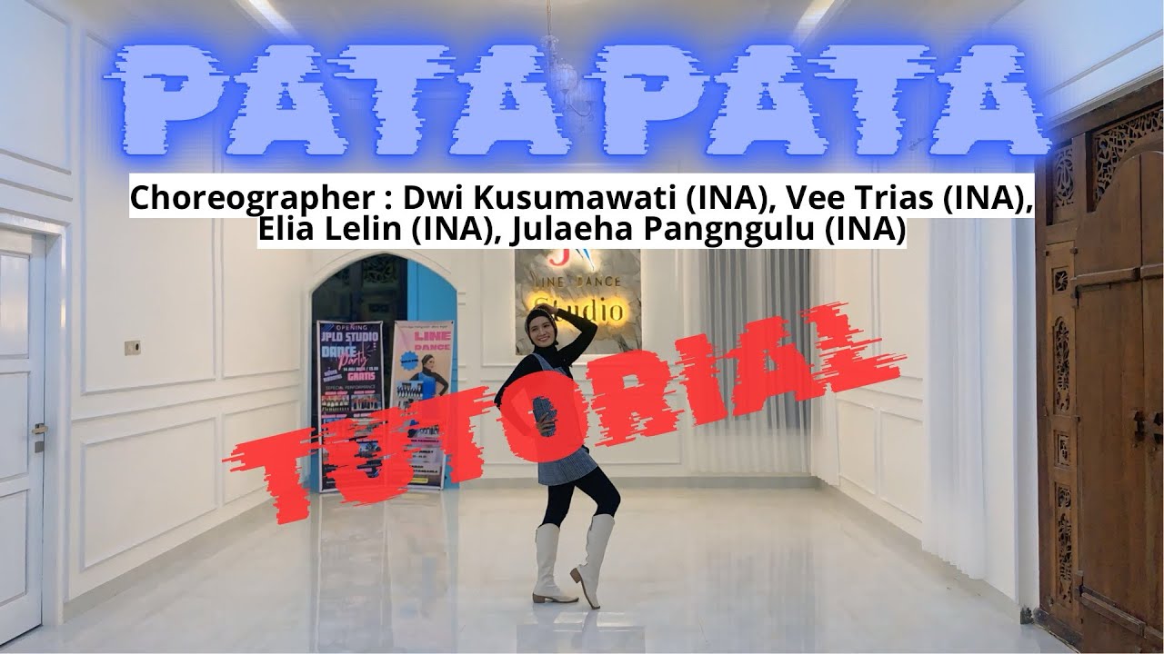 Tutorial Pata Pata Line Dance Choreo Dwi Kw Vee Trias Elia Lelin 