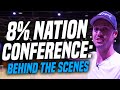 Behind the Scenes of The 8% Nation Conference - Cody Askins