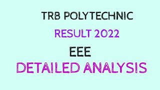 TRB POLYTECHNIC RESULTS 2022/ EEE DEPARTMENT/ DETAILED ANALYSIS OF RESULT