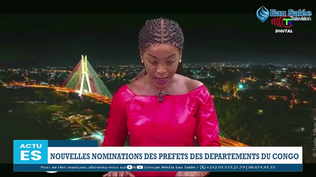 NOUVELLES NOMINATIONS DES PREFETS DES DEPARTEMENTS DU CONGO