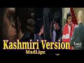 New kashmiri madlips 2020  by sheikh wahid 