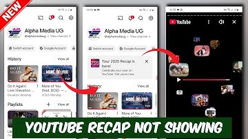 Why Your 2025 YouTube Recap is Not Showing | How to Get Your 2025 YouTube Recap