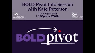 BOLD Pivot Info Session with Katie Peterson