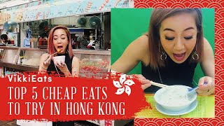 Top 5 cheap eats you must try in hong kong | vikki