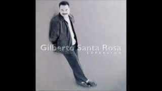 Gilberto Santa Rosa - Que Alguien Me Diga (En Vivo)