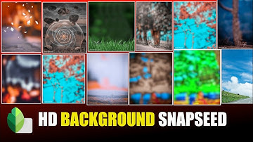 How to Download Snapseed background for Editing in ashish editz