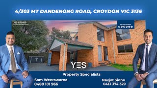 4/303 Mt Dandenong Road, CROYDON VIC 3136 | Sam Weerawarna Navjot Sidhu : YES Real Estate 4/303 Mt Dandenong Road, CROYDON VIC 3136 | Sam Weerawarna Navjot Sidhu : YES Real Estate