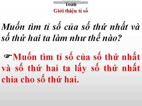 Tuần 28 - 05/5 - Toán - Giới thiệu tỉ số - Giáo viên: Dương Ngô Minh Duy