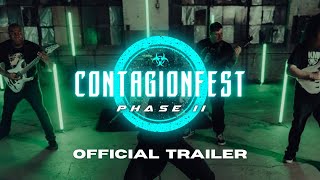 Contagionfest: Phase II (Official Trailer)