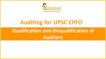 Lecture 4- Qualification and Disqualification of Auditor-Auditing for UPSC APFC 2023 #apfc #upscapfc
