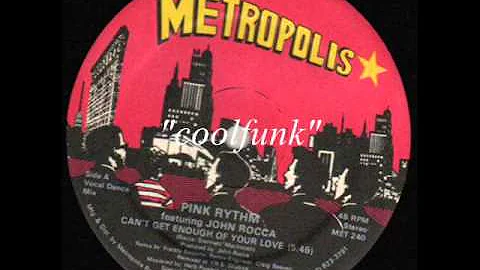 Pink Rhythm - Can't Get Enough Of Your Love (12" Electro Disco-Boogie 1985)