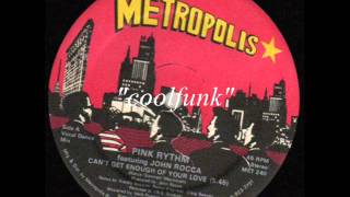 Pink Rhythm - Can't Get Enough Of Your Love (12" Electro Disco-Boogie 1985)