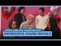 Entrevista young royals  dicas de paquera com o elenco de young royals legendado ptbr esp
