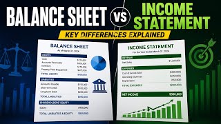 Balance sheet vs Income statement