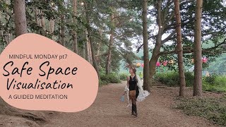 MINDFUL MONDAY pt 7 | Safe Place Visualisation-a guided meditation. ADVANCED DISTRESS TOLERANCE