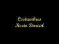 Costumbres - Rocio Durcal (Letra - Lyrics)