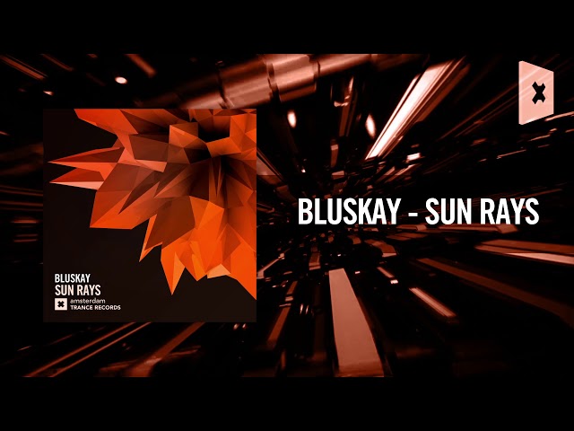 Bluskay - Sun Rays