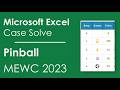 Pinball | Excel Case Walkthrough | MEWC 2023