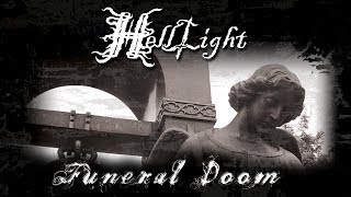 HELLLIGHT - Funeral Doom (2008) Full Album Official (Funeral Doom Death Metal)