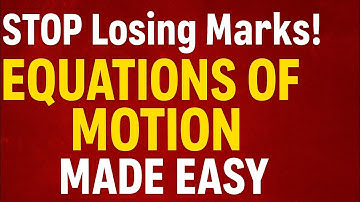 STOP Losing Marks Equations of Motion Made EASY | GCSE Physics