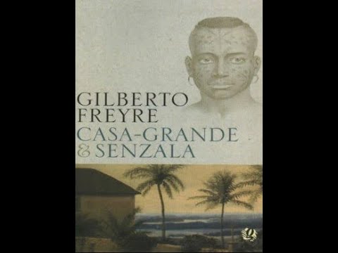 DOC TV CULTURA: CASA GRANDE E SENZALA