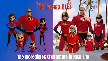 The Incredibles Characters in Real Life! | AI Transformation Part 1-5