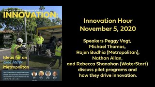 Innovation Hour on Pilot Programs Testing New Ideas