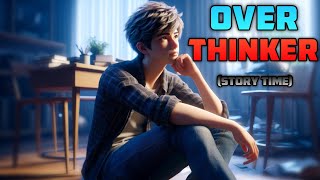 A "OVER THINKER" boy || a life of over thinker || a introvert boy