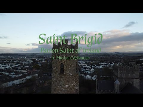 Saint Brigid a Musical Celebration, Kildare Town