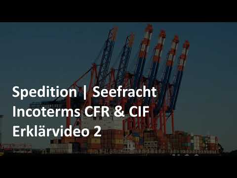Incoterms 2020 - CFR & CIF - Erklärvideo 2 | Seefracht | Prüfungswissen Spedition & Logistik