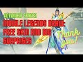 MOBILE LEGENDS - FREE SKIN EVENT : SUPER BOX - 2 EPIC & ELITE
