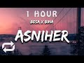 1 hour   besa x bina  asniher lyrics