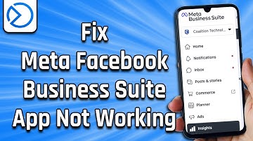 How To Fix Meta Facebook Business Suite App Not Working (easy)