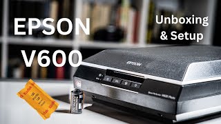 Unboxing & First Scan | Epson V600 | Scanning Film